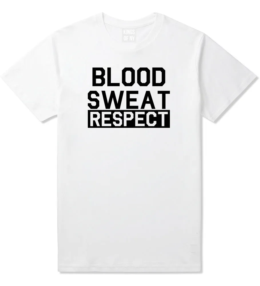 Blood Sweat Respect Gym Workout Mens T-Shirt