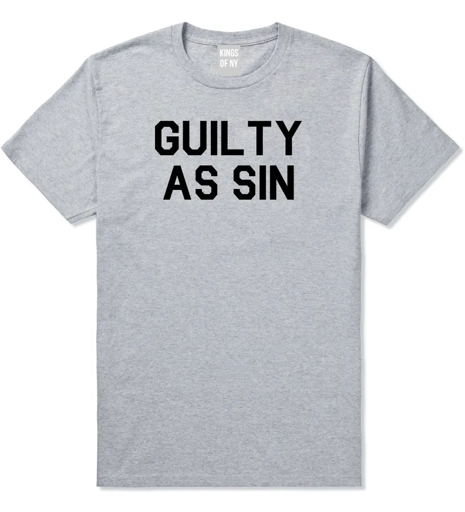 Guilty As Sin Mens T-Shirt