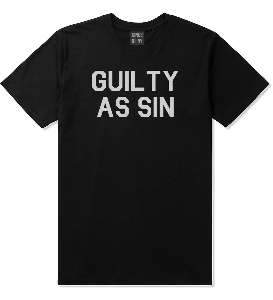 Guilty As Sin Mens T-Shirt